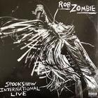 Rob Zombie (heavy metal), Spookshow International Live, 2LP 2018