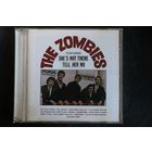 The Zombies – She's Not There / Tell Her No (2001, CD)