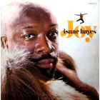 Isaac Hayes, Joy, LP 1973
