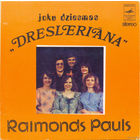 Раймонд Паулс (Raimonds Pauls), Dresleriana, МИНЬОН 1977