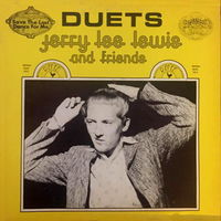 Jerry Lee Lewis And Friends, Duets, LP 1978