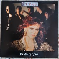 T'PAU - 1987 - BRIDGE OF SPIES (UK) LP