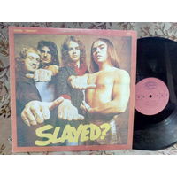 Виниловая пластинка SLADE. Slayed?