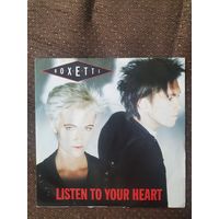 Roxette – Listen To Your Heart (7", 45 RPM, Single)