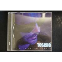 Toscho – Back By Popular Demand (1999, CD)