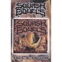 Squash Bowels "The Mass Rotting - The Mass Sickening" кассета