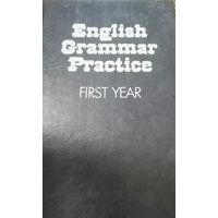Практическая грамматика английского языка (1 курс), Г.П. Богуславская, 1992 год