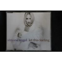 Simone Angel – Let This Feeling (1993, CD, Maxi-Single)