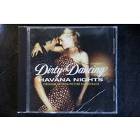 Various - Dirty Dancing: Havana Nights (Original Motion Picture Soundtrack) (2004, CD)