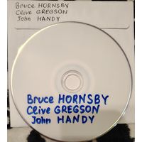 DVD MP3 дискография Bruce HORNSBY, Clive GREGSON, John HANDY (Pop/ Blues/ Jazz Rock) - 1 DVD