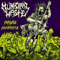 Municipal Waste - Massive Aggressive CD