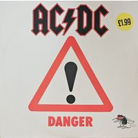 AC/DC.  DANGER (FIRST PRESSING) 45RPM