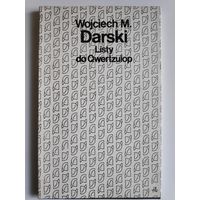 Wojciech M. Darski. Listy do Qwertzuiop.