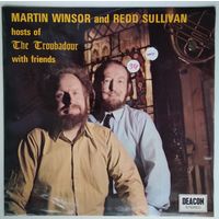 LP Martin Winsor And Redd Sullivan – Hosts Of The Troubadour With Friends (1971) Folk, World, & Country