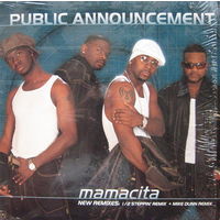 Public Announcement – Mamacita, EP 2000