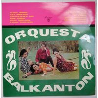 LP Orquesta Balkanton - ОРКЕСТР БАЛКАНТОН (1967)