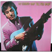 Ry Cooder "Bop Till You Drop" LP, 1979