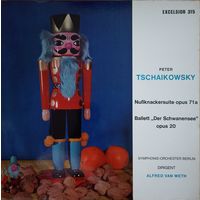 Peter Tschaikowsky - Symphonie-Orchester Berlin. Dirigent Alfred van Weth – Nussknackersuite Opus 71a / Ballet "Der Schwanensee" Opus 20