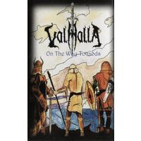 Valhalla "On The Way To Gods" кассета