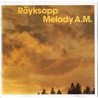 CD Royksopp 'Melody A.M.'