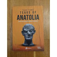 TEARS OF ANATOLIA