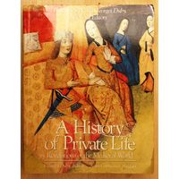 A History of Private Life. Volume II: Revelations of the Medieval World. // История частной жизни. Том II: Откровения средневекового мира. (Harvard University Press, 1988; на английском языке.)