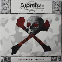 Atomizer "The Death Of Forever" 12"LP