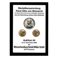 Коллекция медалей Принц Отто фон Бисмарк с небольшими сериями Карла Гетца и медалями Гинденбурга из коллекции Иоганна Макса Беттхера