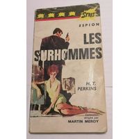 H.T. Perkins. Les surhommes. Французский язык.