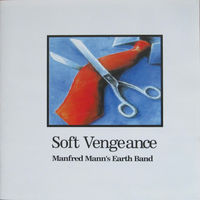 Manfred Mann's Earth Band – Soft Vengeance Russia 1996 CD