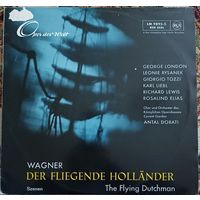 Wagner, George London, Leonie Rysanek, Giorgio Tozzi, Karl Liebl, Richard Lewis, Rosalind Elias, Chor und Orchester des Koniglichen Opernhauses Covent Garden, Antal Dorati – Der Fliegende Hollander -