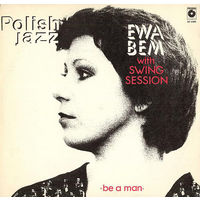 LP Ewa Bem With Swing Session - Be A Man (1981)