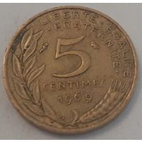 Франция 5 сантимов, 1969 (2-9-131)