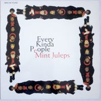 Mint Juleps – Every Kinda People (45 об), vinyl