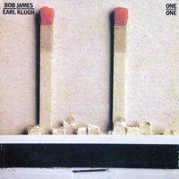 Bob James & Earl Klugh, One On On, LP 1979