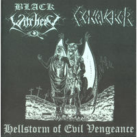 Black Witchery / Conqueror "Hellstorm Of Evil Vengeance" CD