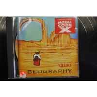 Killday – Geography (2001, CD) (Николай Девлет-Кильдеев, Моральный кодекс)