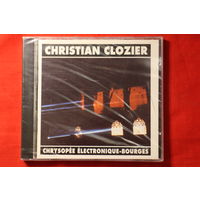 Christian Clozier - Par Pangloss Gymnopede / Le Temps Scintille Et Le Songe Est Savoir  (1995, CD)