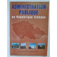 Administration publique en Republique tcheque. (на французском)