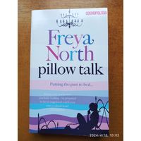 Freya North. Pillow Talk.