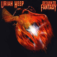 Виниловая пластинка Uriah Heep – Return To Fantasy.