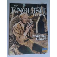 Volume 11. Number 4 Apr 2001 the ENGLISH review. Analysing Hamlet.