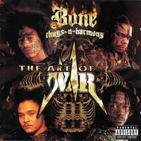 Bone Thugs-N-Harmony The Art Of War