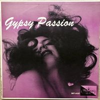 Joszy And His Orchestra – Gypsy Passion (Оригинал US 1956)