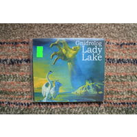 Gnidrolog – Lady Lake (2004, Digipack, CD)