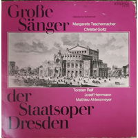 Grobe Sanger der Staatsoper Dresden