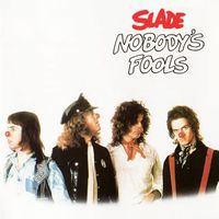 Slade - Nobody's Fools / LP new