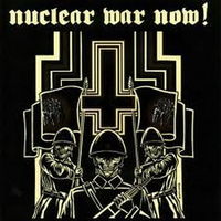 Nuclear War Now - Fest Volume 1 CD