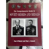 The Comprehensive Guide to SOVIET ORDERS AND Medal