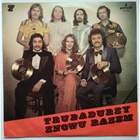 LP Trubadurzy - Znowu Razem (1975)